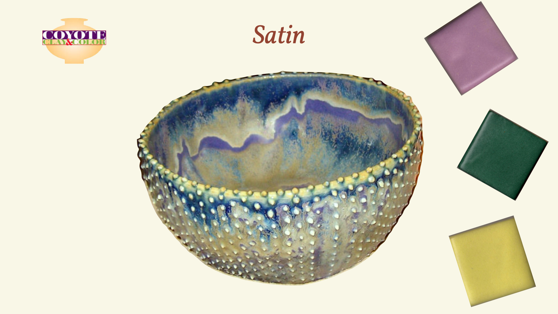 Coyote Satin Glazes
