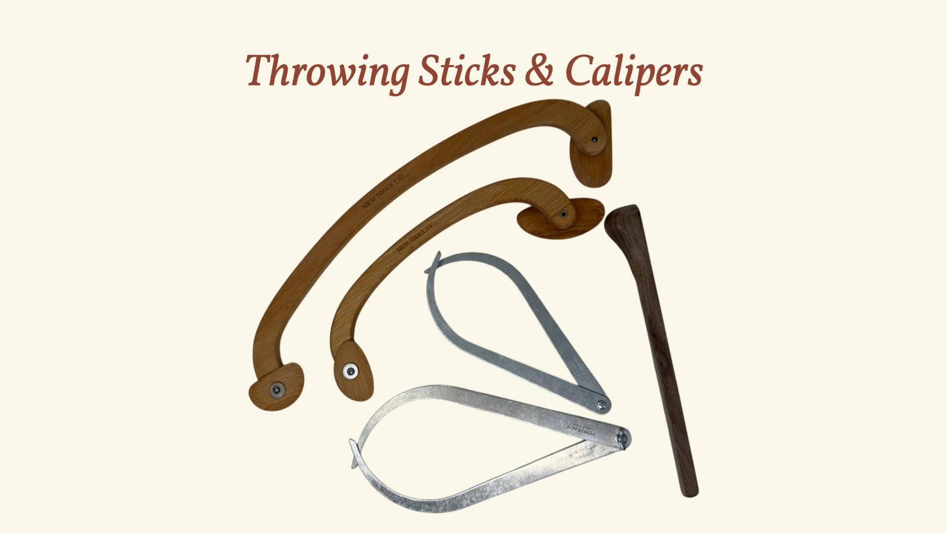 Throwing Sticks & Calipers